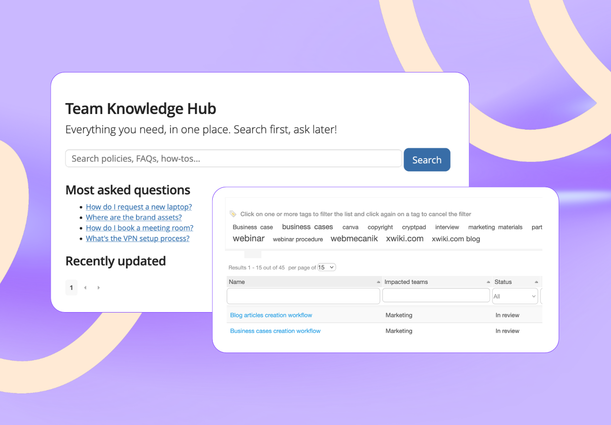 Capture team knowledge, FAQs, policies, or resources in one searchable space that grows with your organization.